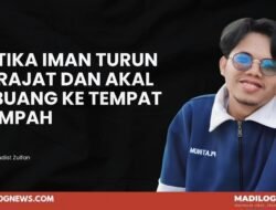 Ketika Iman Turun Derajat dan Akal Dibuang ke Tempat Sampah
